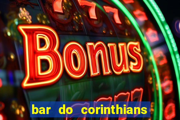 bar do corinthians em fortaleza